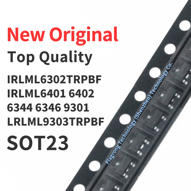 100 Pieces IRLML6302TRPBF IRLML6401 IRLML 6402 6344 6346 9301 9303 TRPBF SMD SOT23 Chip IC New Original