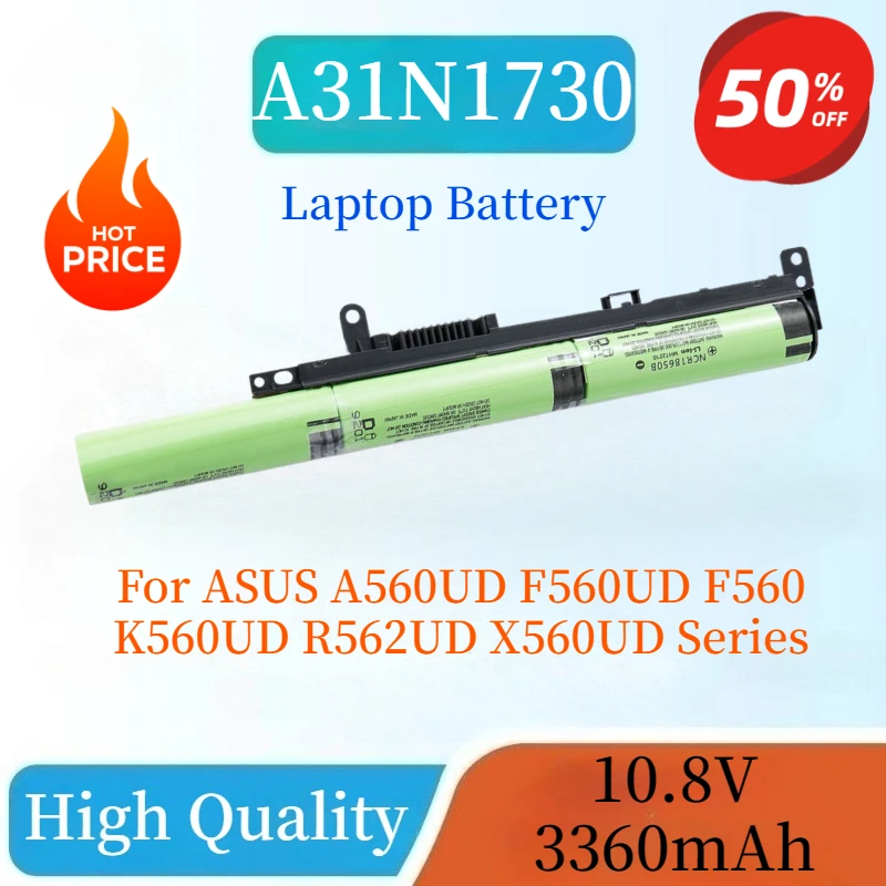 

Новый высококачественный аккумулятор для ноутбука A31N1730, 10,8 В, 3360 мАч, 36 Втч для ASUS A560UD F560UD F560 K560UD R562UD X560UD Series