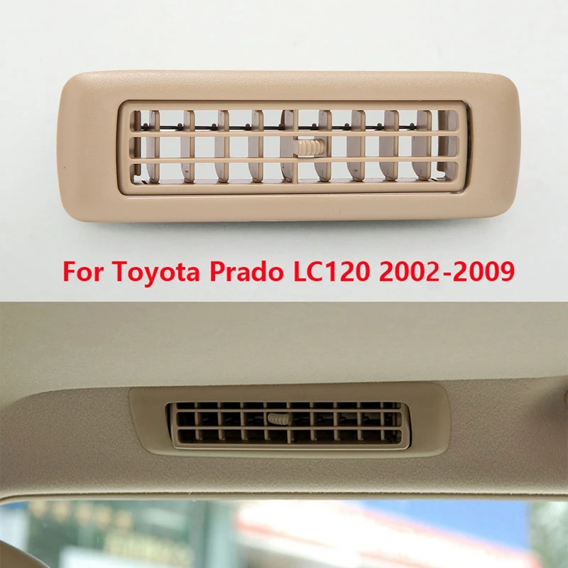 

Car Beige Roof Top A/C Air Conditioner Outlet For Toyota Land Cruiser Prado 120 LC120 2002-2009 Interior Accessories