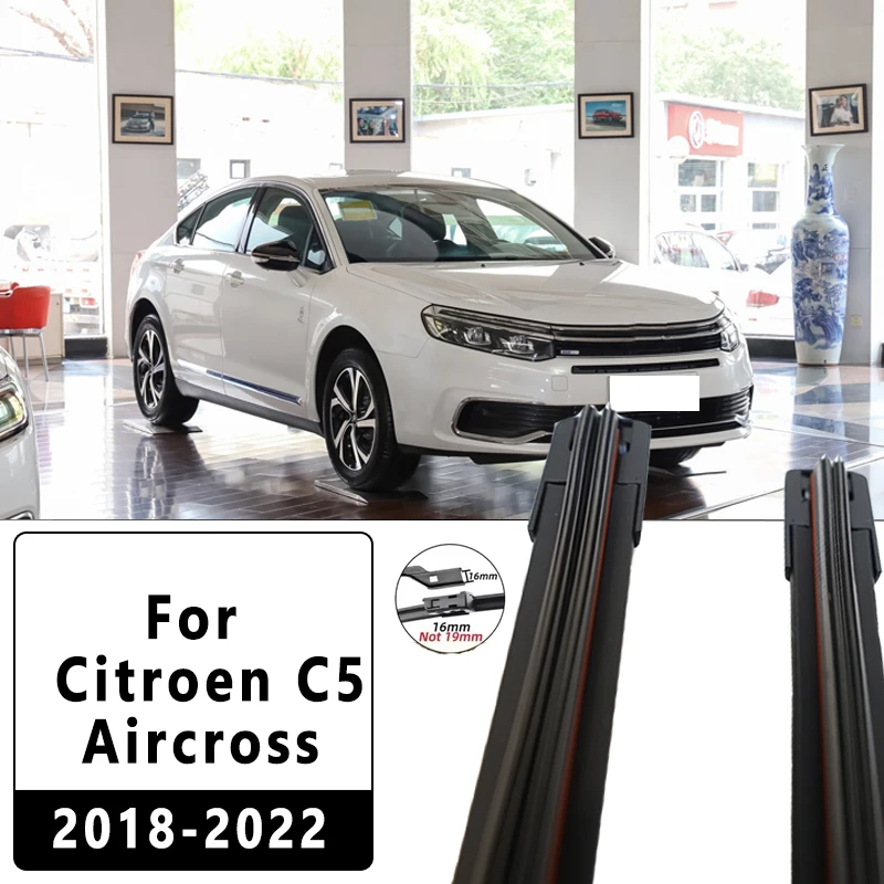 

Car Front Windscreen Wiper Blades Brushes Windshield Window Cutter Accessories 2PCS for Citroen C5 Aircross 2018-2022 28“ +16”