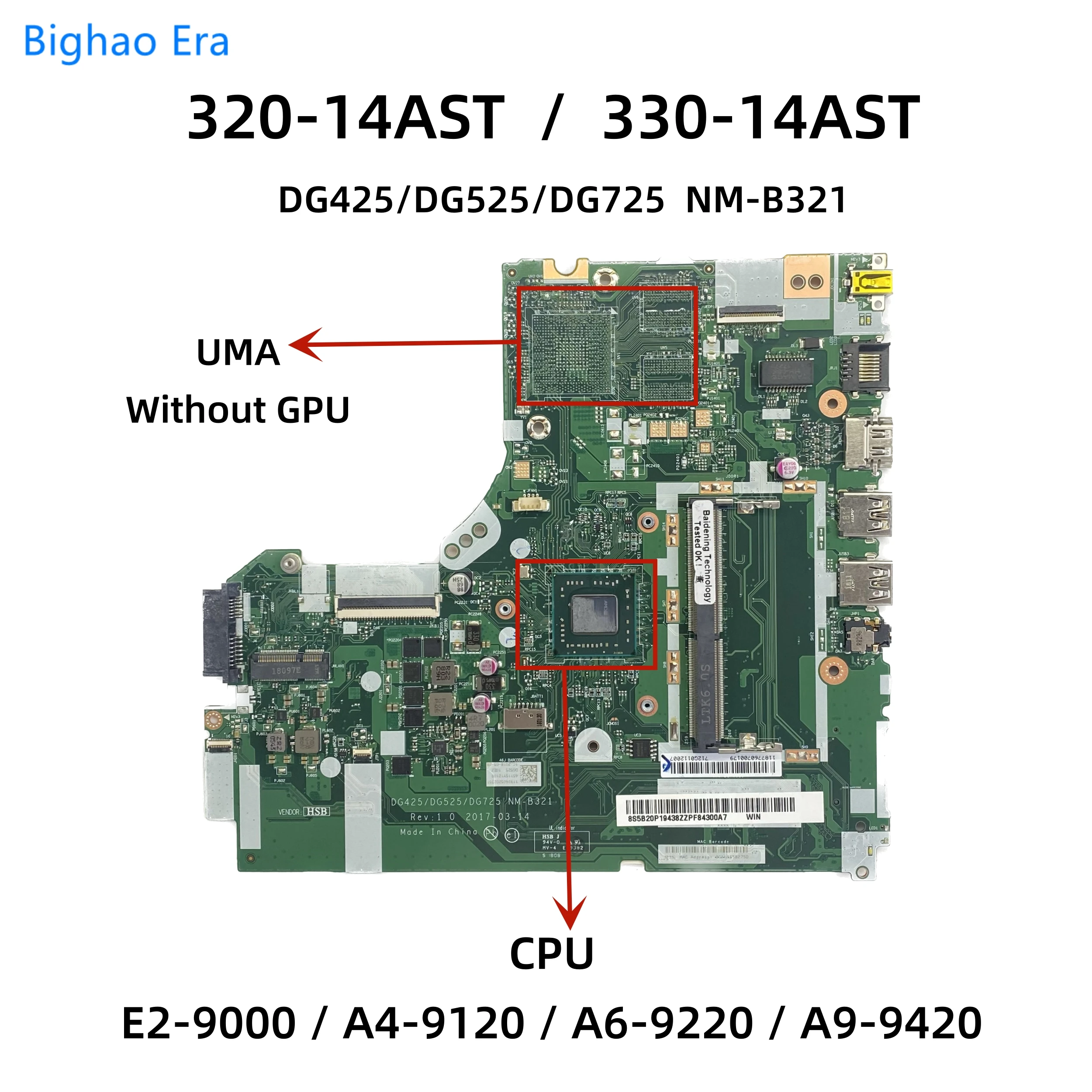 NM-B321 For Lenovo Ideapad 320-14AST 330-14AST Laptop Motherboard With AMD E2-9000 A4 A6 A9-9420 CPU UMA DDR4 R5-M530 2GB-GPU