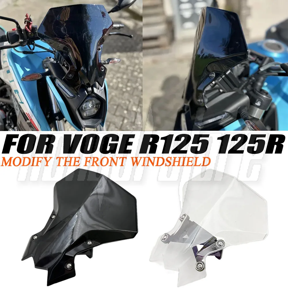 

New Fit VOGE R125 Motorcycle Modified Windshield Windscreen Windshield With Front Mask Panel Modified For VOGE R125 125R R 125