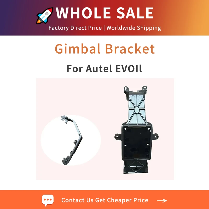 Wholesale Gimbal Mounting Bracket for Autel EVO II Replacement Camera Support Frame-In Stock Repair Parts Ask for Bulk Discount