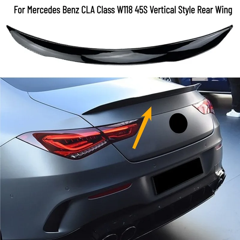 

Rear Wing Spoiler for Mercedes Benz CLA Class W118 45S Vertical Style 2020+ Car Rear Spoiler Lip Exterior Rear Wing Auto Parts