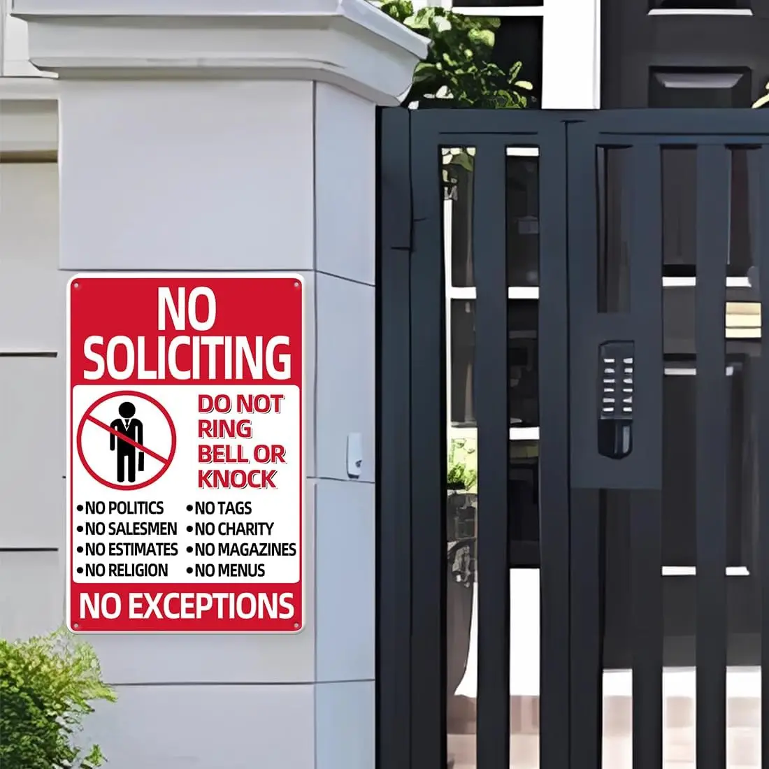 1pc No Soliciting,No Excuses, No Exceptions Do Not Ring Bell No Knock Sign for House Door Office,Home Farm, Garage 12x8inch