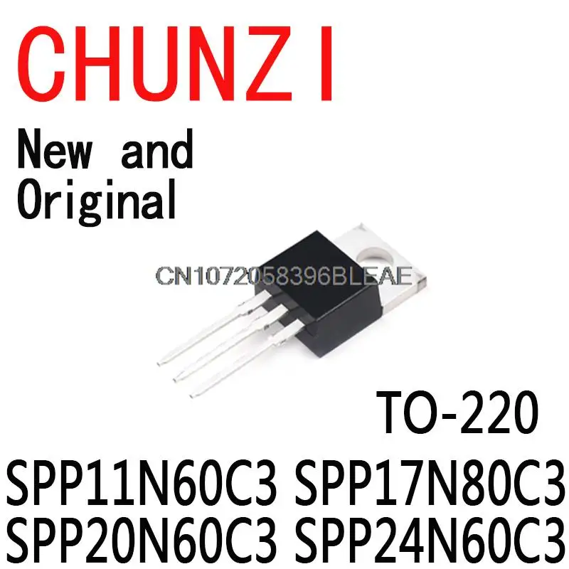 5PCS New and Original 11N60C3 17N80C3 20N60C3 24N60C3 TO-220 SPP11N60C3 SPP17N80C3 SPP20N60C3 SPP24N60C3