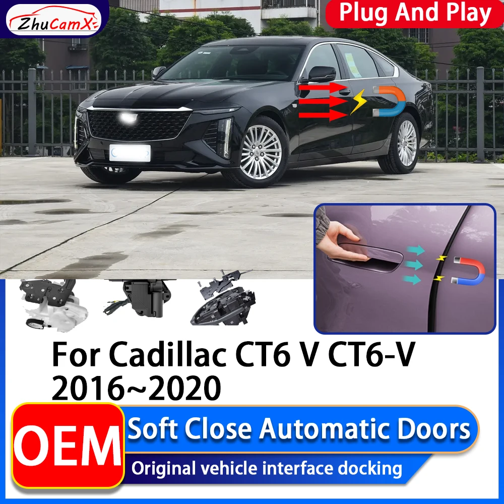 

ZhuCamX OEM Electric Suction Power Soft Close Car Door Automatic Door Closing System For Cadillac CT6 V CT6-V 2016~2020