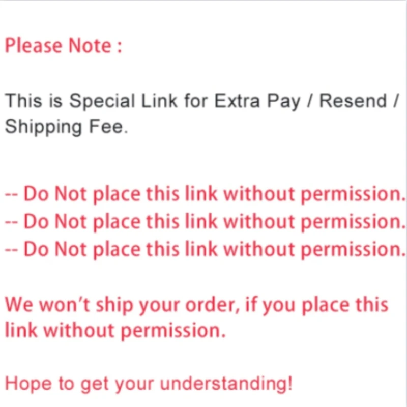 Special link for extra payment and resend shipping. Please do not place this link without permission.