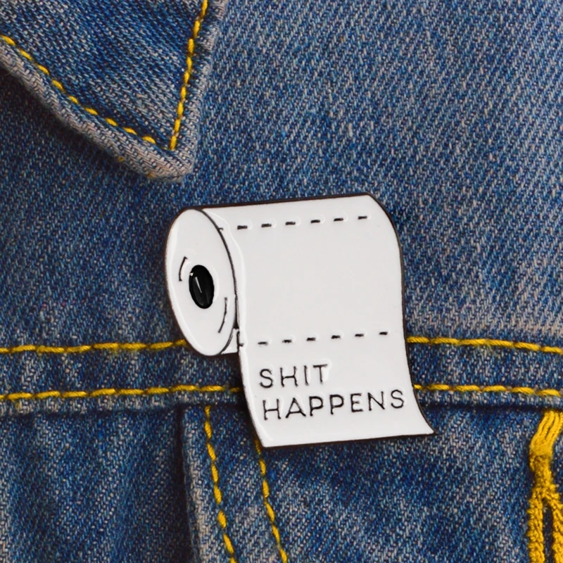 Trendy Shit Happens Brooch Pin White Toilet Paper Lapel Brooch for Birthday