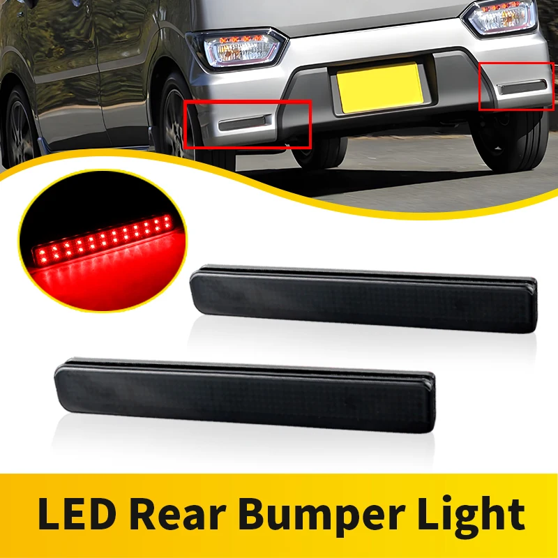 

2PCS LED Rear Bumper Light For Suzuki Wagon R Stingray Reflector LED Car Tail Lamp Brake Signal Light Smoked/Red Lens 12V