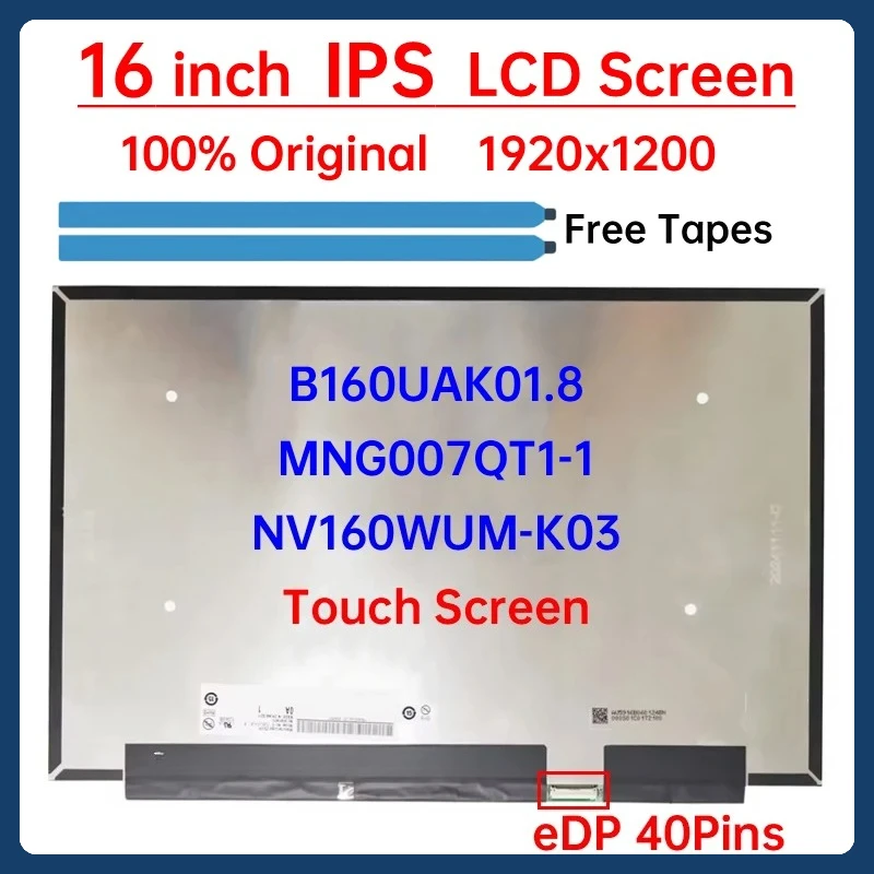 

16 Inch LCD Touch Screen B160UAK01.8 NV160WUM-K03 MNG007QT1-1 For Lenovo IdeaPad Slim 5 16AKP10 16IAH10 16IRH10/R Display Panel