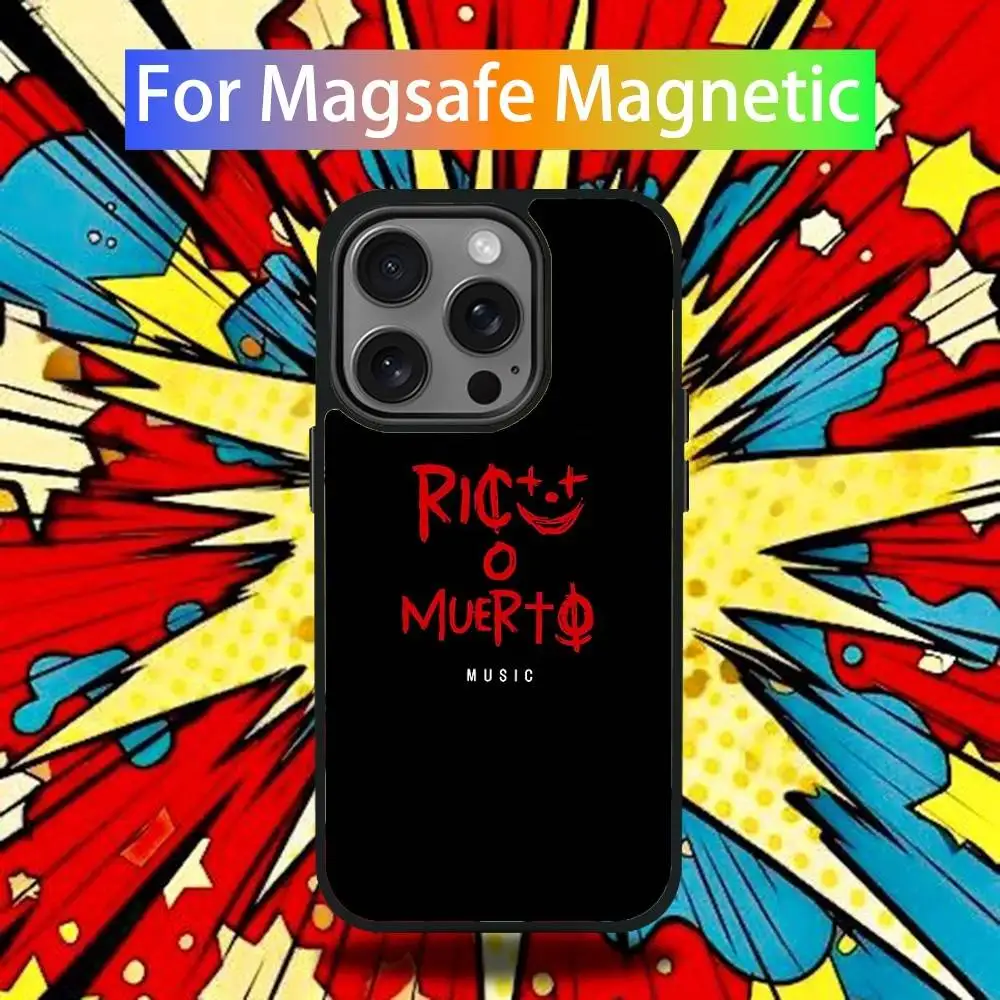 R-Rico O Muerto Music Phone Case For iPhone 17,16,15,14,13,12,11,Pro,Max,Plus,Mini,SE4,E Magnetic Magsafe Wireless Charging