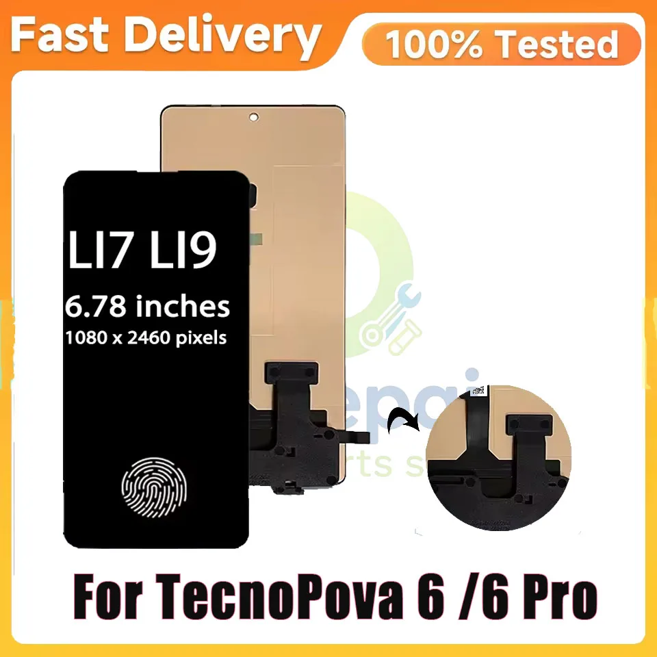 6.78“AMOLED For Tecno Pova 6 / Pova 6 Pro LI7 LI9 LCD Display Touch Screen Digitizer Assembly With Fingerprint