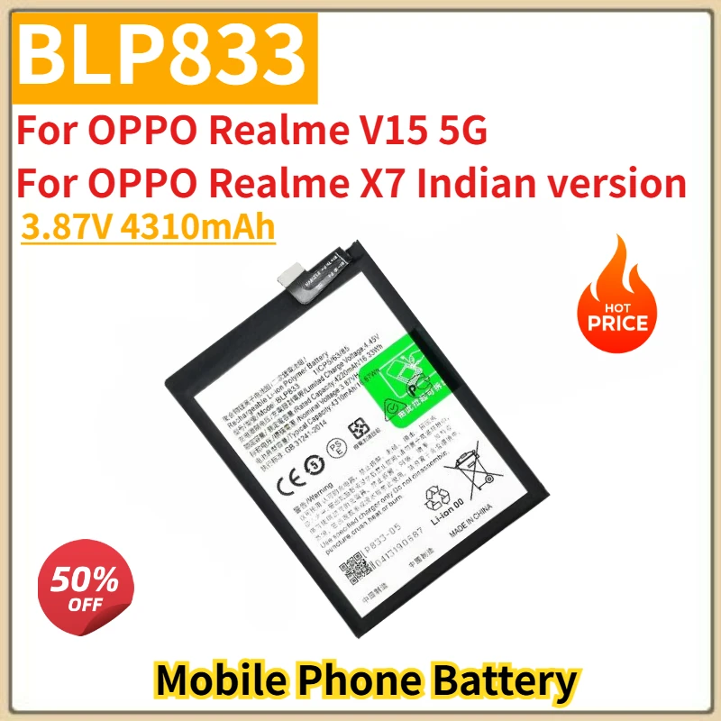 

High Quality BLP833 Mobile Phone Battery 3.87V 4310mAh For OPPO Realme V15 5G/Realme X7 Indian version Brand New
