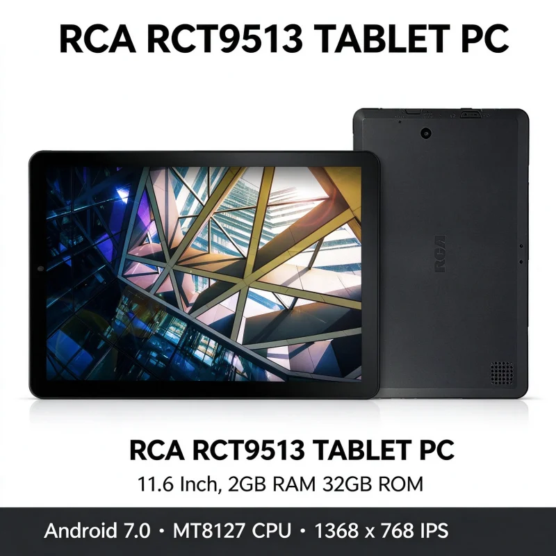 11.6인치 RCT9513 와이파이 태블릿, 안드로이드 7.0, CPU 2GB RAM, 32GB ROM, MT8167 쿼드 코어, 1366*768 IPS 화면