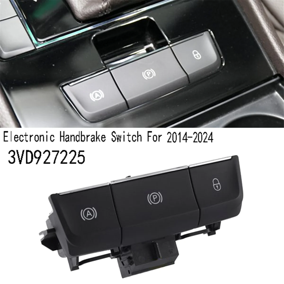 3VD927225 Electronic Handbrake Switch Parking Brake Switch Auto Park Button for Skoda Superb 2014-2024