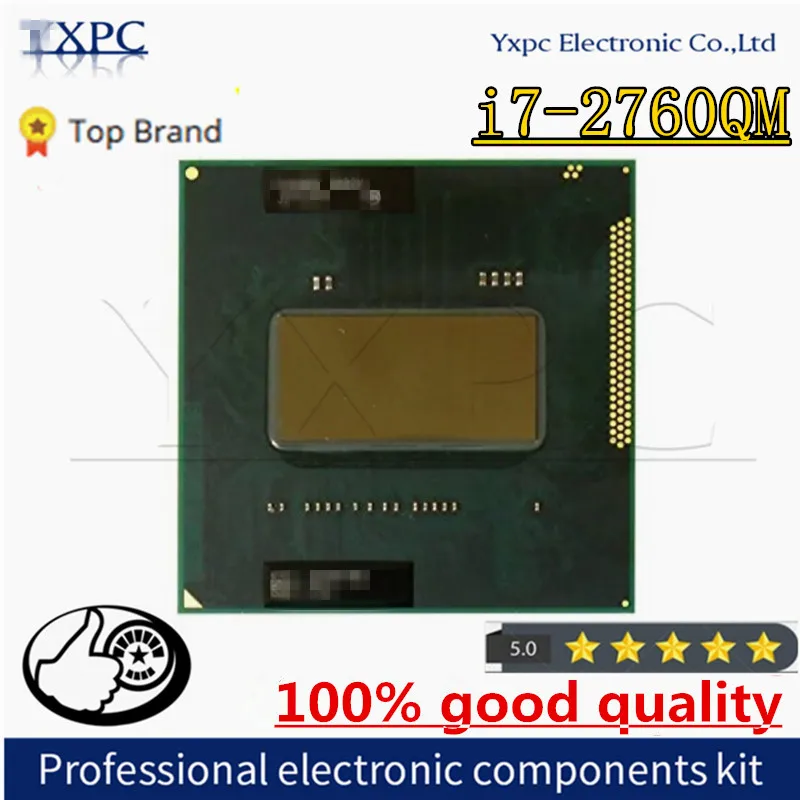 Core I7-2760QM SR02W Processor i7 2760QM notebook Laptop CPU Socket G2 rPGA988B Suitable for HM65 75 76 77 chipset laptop