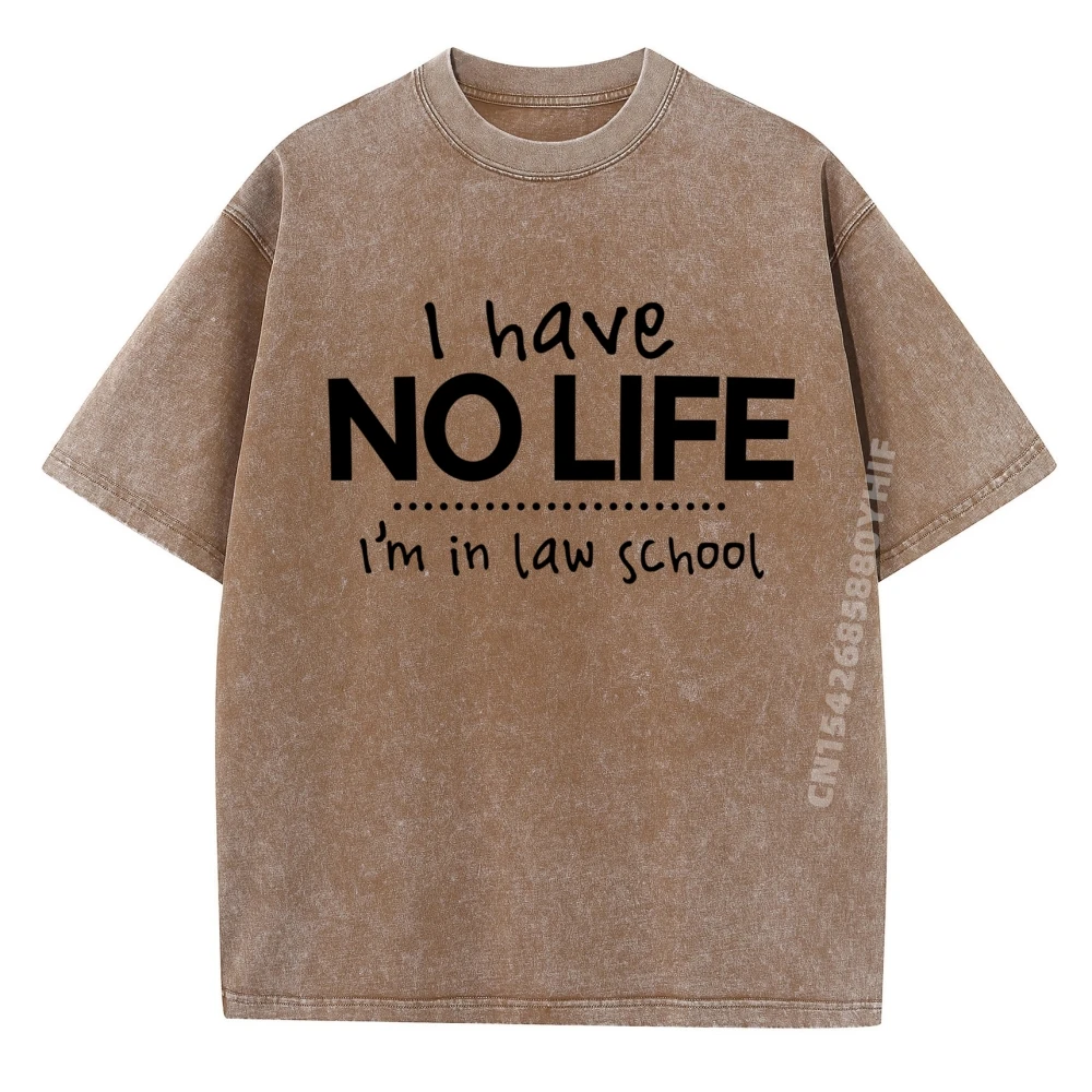 

У меня нет жизни, я в закон, школьная осенняя одежда, эстетичная натуральная стираная футболка Homme, футболка для мужчин с принтом