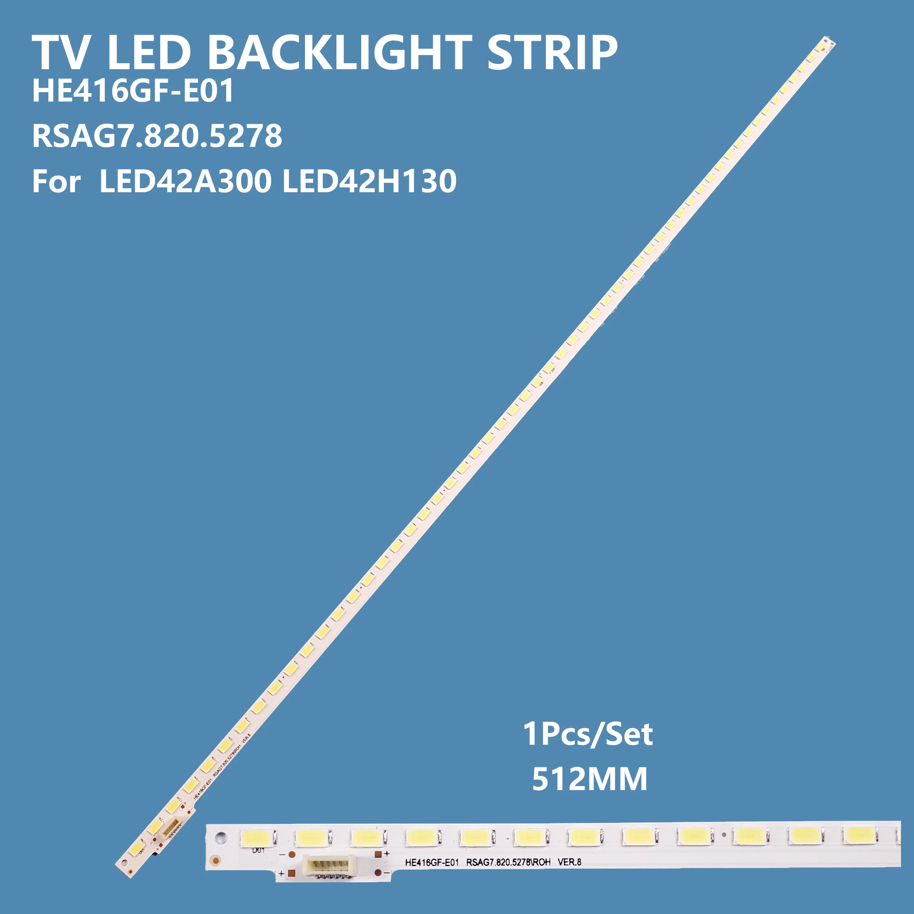 LED TV 백라이트 HE416GF-E01, LED 스트립, TV 백라이트, RSAG7.820.5278, LED42A300 LED42H130