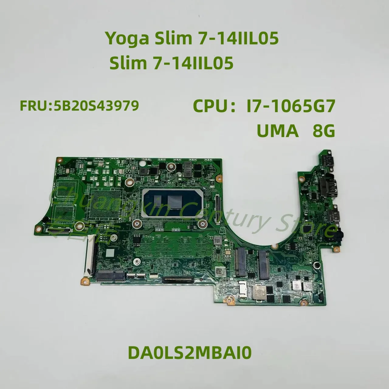 

DA0LS2MBAI0 motherboard is applicable to Lenovo laptop Yoga Slim 7-14IIL05/Slim 7-14IIL05 CPU:I5 I7-10TH 8G /12G/16G100% test OK