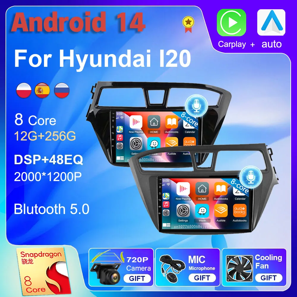 

Android 14 wifi+4G Carplay AUTO Car Radio For Hyundai I20 RHD 2015 2016 2017 2018 Navigation GPS Video Player Stereo Multimedia