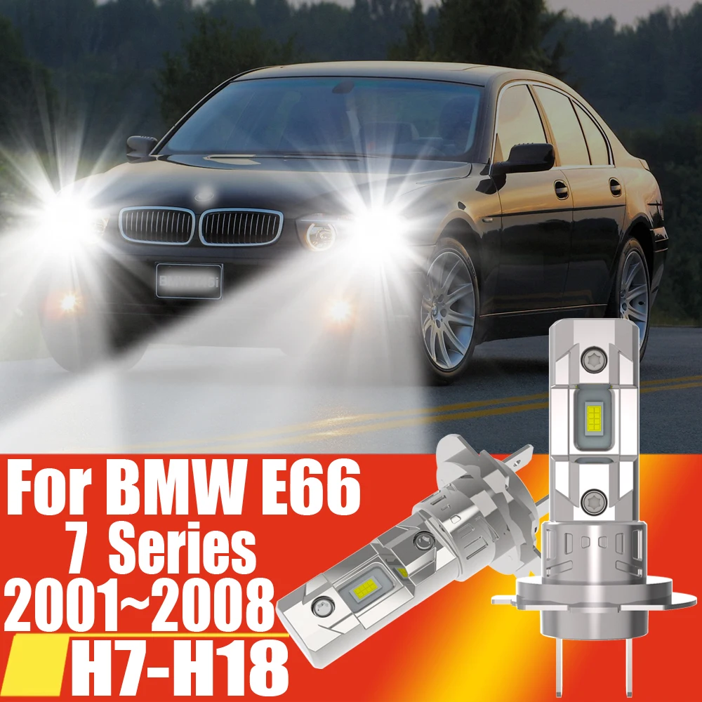 

2pcs H7 Led Headlight Canbus High Power Car Bulb White Auto Fog Lights Moto Turbo Diode Lamp 12v For BMW E66 7 Series 2001~2008