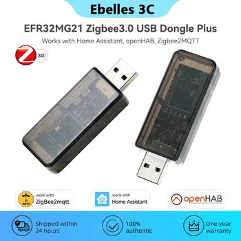 דונגל USB Zigbee 3.0 Plus EFR32MG21 יחידת שער פתוחה אוניברסלית עובדת עם Home Assistant openHAB Zigbee2MQTT ZHA NCP