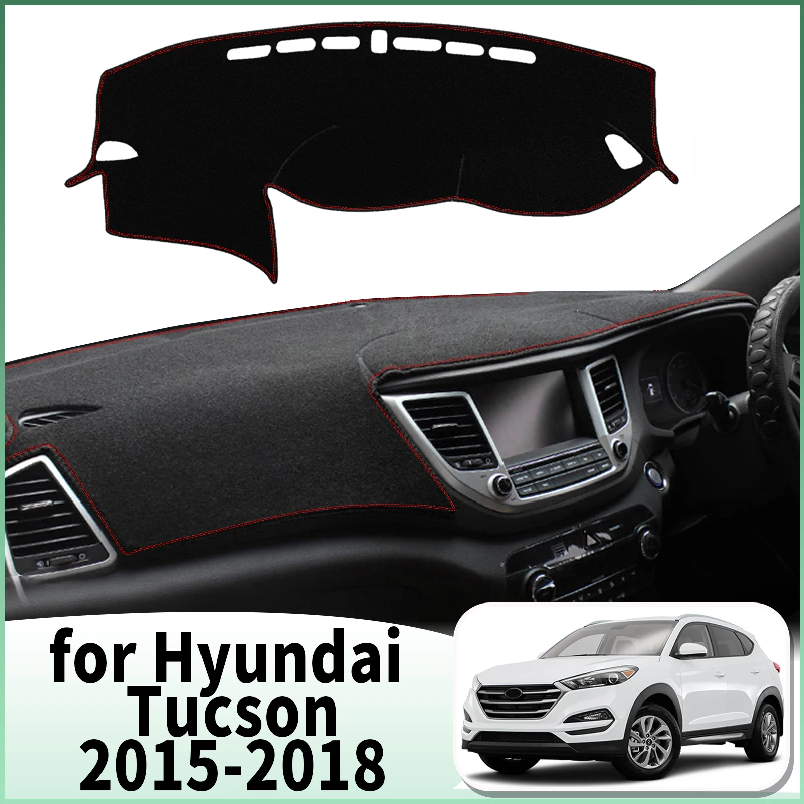 

fit for Hyundai Tucson 2015 2016 2017 2018 Car Dashmat Accessories Dashboard Cover Pad DashMat Sunshade Protective Carpet