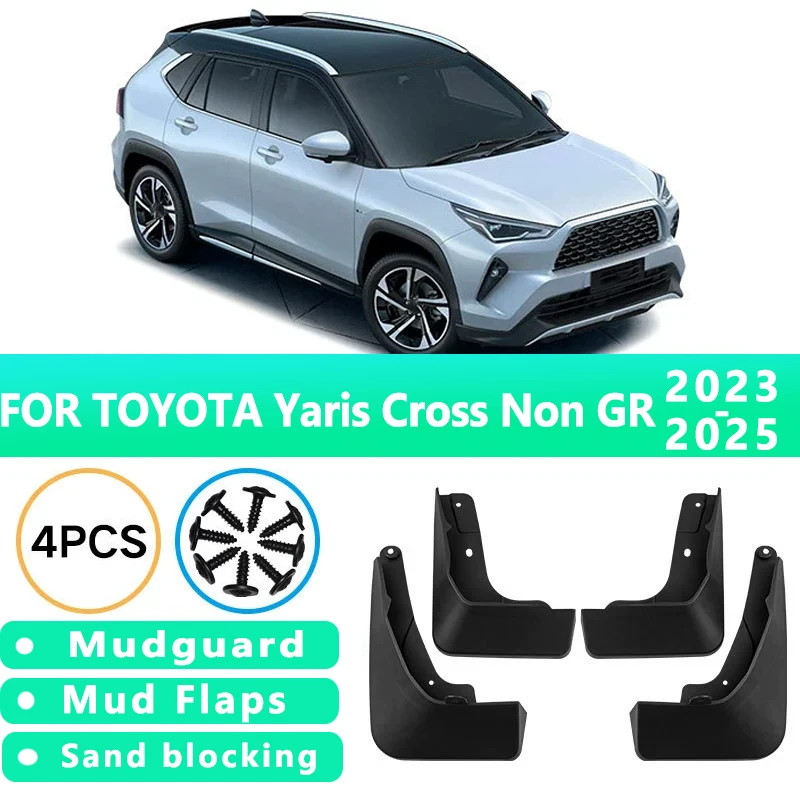

Mud Flaps Fit for TOYOTA Yaris Cross Non GR 2023-2025 2024 Mudguards Tire Fenders Splash Proof Accessories Wheel Guards 4ps