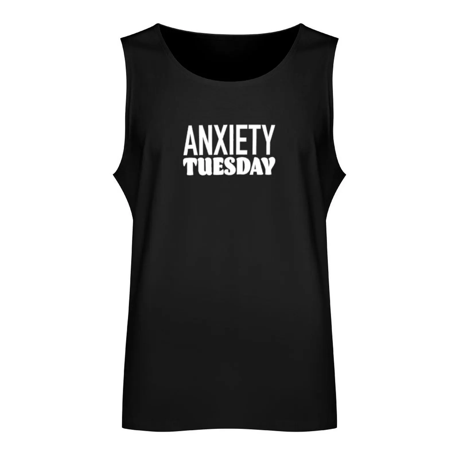 Anxiety Tuesday logo Tank Top gym t shirt men t shirt quick-drying t-shirt