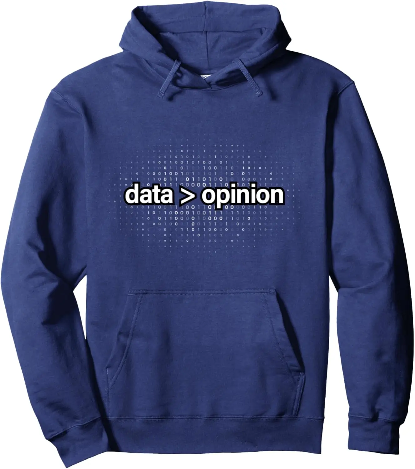 Data Over Opinion Data Statistics Analysis Data Science Pullover Hoodie  Unisex Autumn Streetwear Tops Customizable Sweatshirt