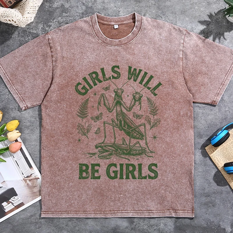 Girls Will Be Girls T Shirt Insect Lover Tee Funny Insect Dark Humor Women T-Shirt Feminist Vintage Washed T-Shirt Oversized