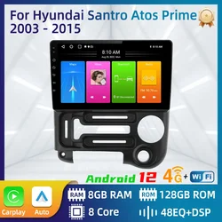 Car Radio for Hyundai Santro Atos Prime 2003 - 2015 2 Din Android Carplay Screen GPS Navigation Autoradio Head Unit Multimedia