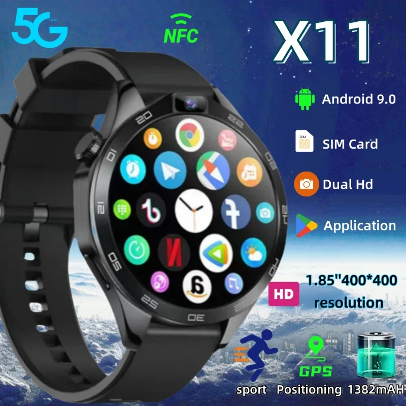 

New 5G full network smartwatch X11,Android 8.1 system,400*400 resolution,1.85-inch TFT screen,200W dual HD cameras,1380mAh, GPS