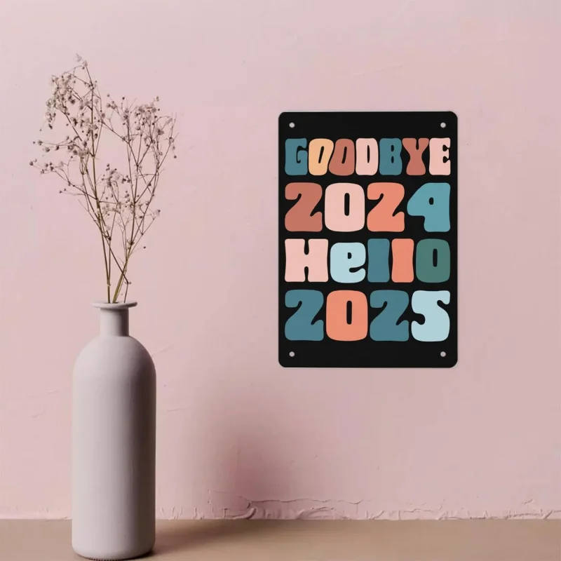 Goodbye 2024, hello 2025, Happy New Year and Christmas. Iron logo art wall decoration, iron sheet painting 30x20x2cm