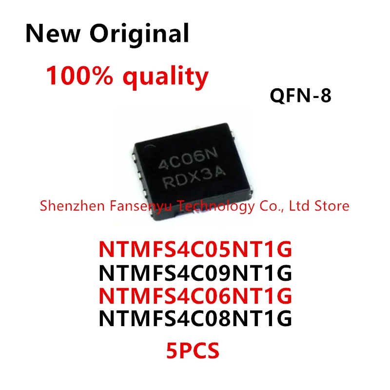 

(5piece)100%New NTMFS4C05NT1G NTMFS4C05N 4C05N NTMFS4C06NT1G NTMFS4C06N 4C06N NTMFS4C08NT1G 4C08N NTMFS4C09NT1G NTMFS4C09N 4C09N