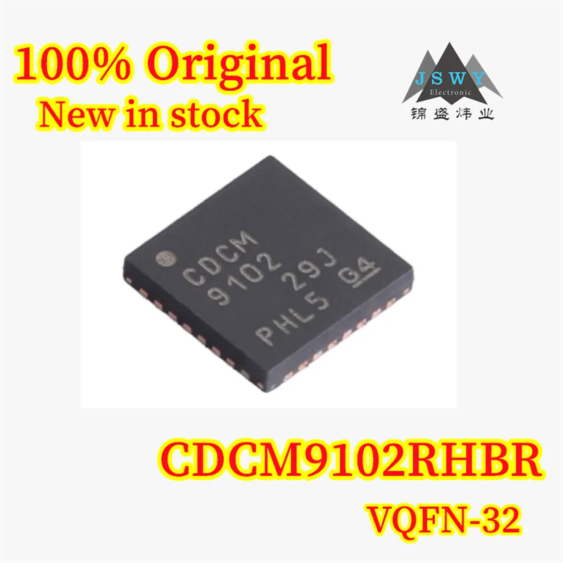(1/10PCS) 100% New CDCM9102RHBR CDCM9102 VQFN-32 Low Noise Clock Generator, In Stock, Original Chipset