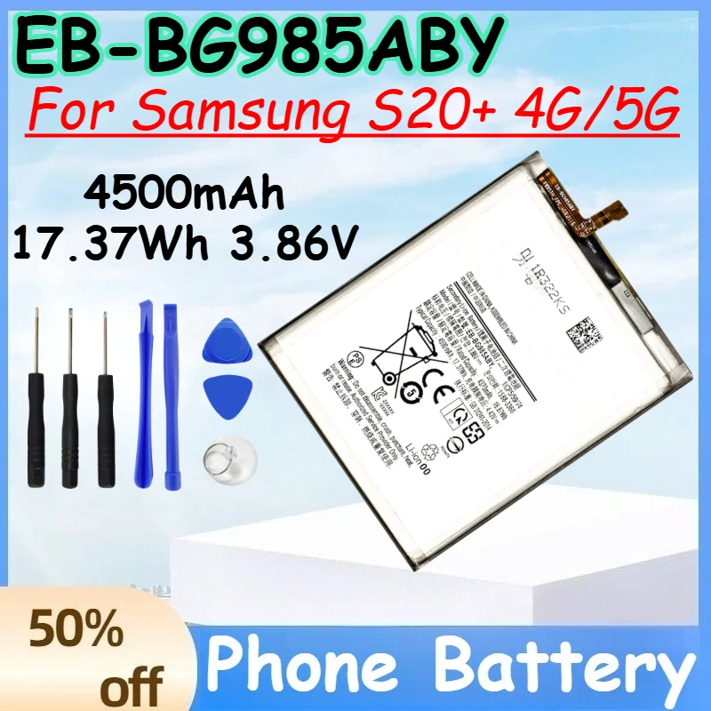 

EB-BG985ABY 4500mAh 17.37Wh 3.86V Battery for Samsung S20+ 4G/5G Replace Mobile Phone Battery+Free Tools