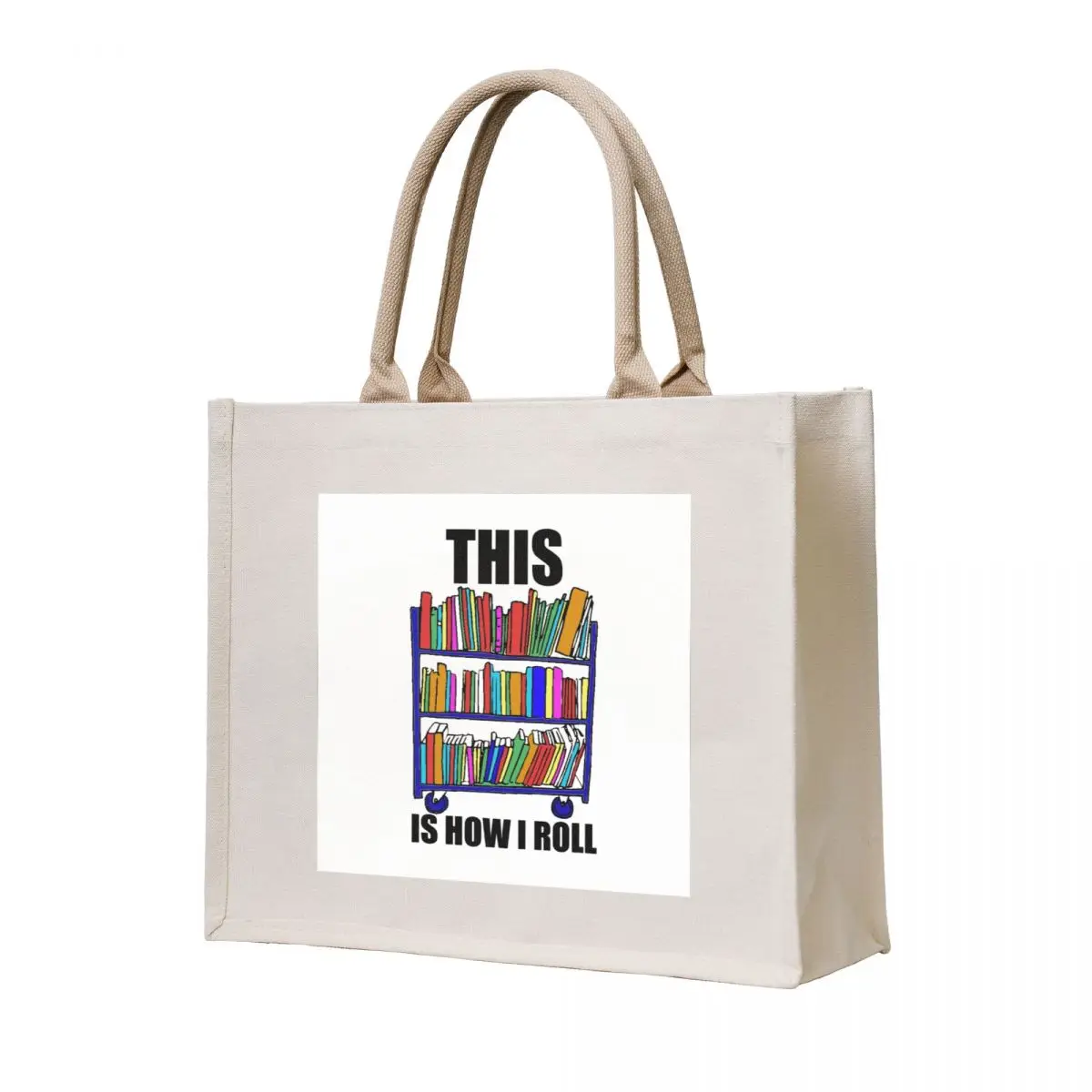 

This Is How I Roll Tote Bag tote women cute Customizable free delivery bags