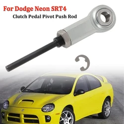 For Dodge Neon SRT4 Alloy Steel Clutch Pedal Pivot Push Rod Permanent Fix Repair Motorcycle Accessories ﻿
