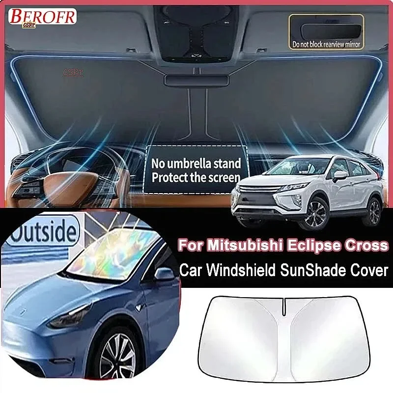 For Mitsubishi Eclipse Cross 2020-2026 Car Windshield Sunshade Cover Front Window Sun Shade Heat Insulation Auto Accessories