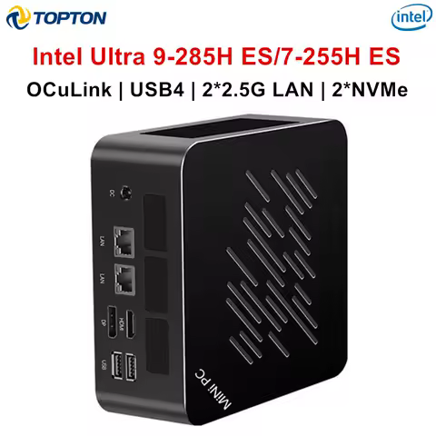 Topton Mini PC Gamer Intel Ultra 9 285H ES 7 255H ES 5 235H ES OCuLink USB4 2x2.5G LAN 2xNVMe Desktop Computer Windows 11 WiFi6E
