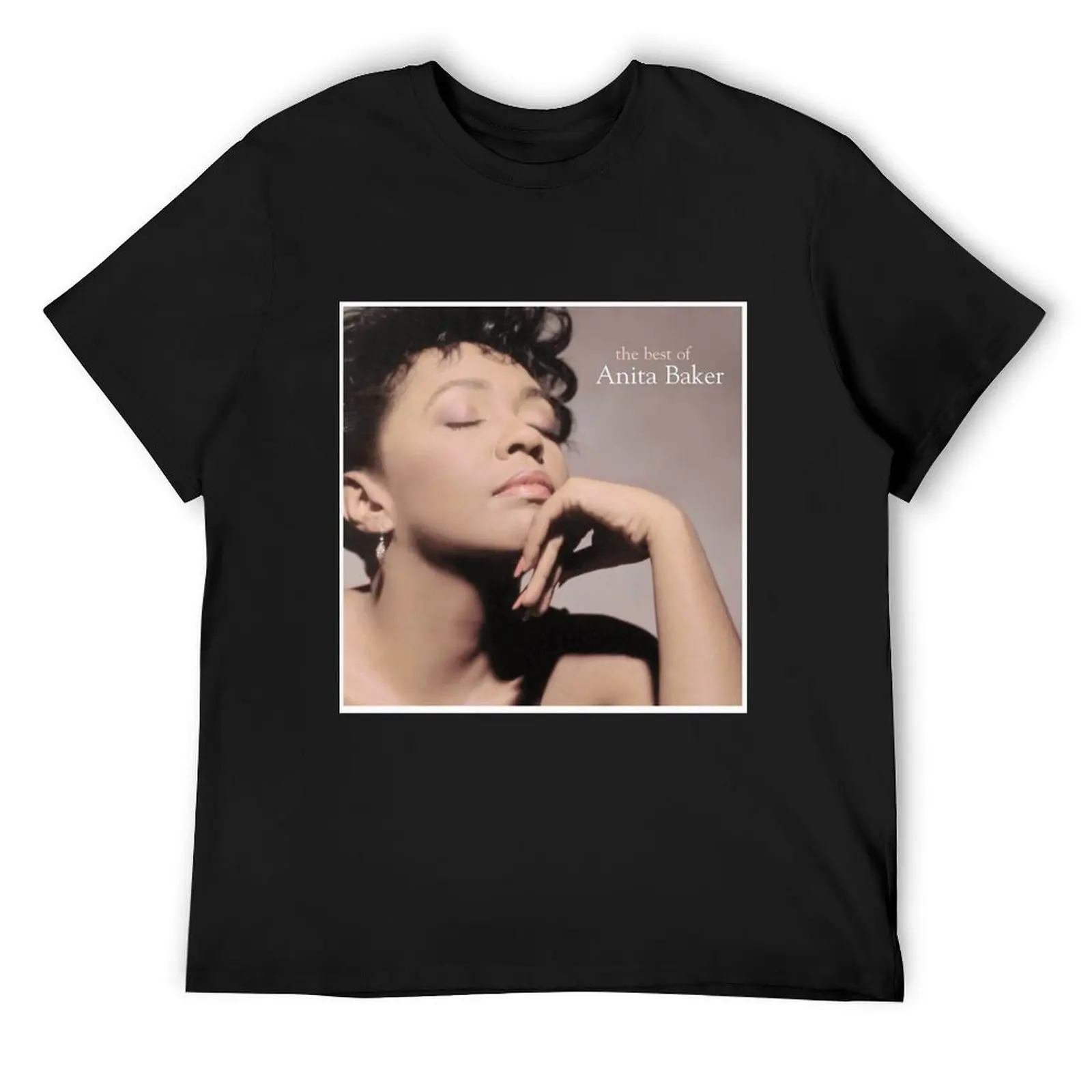 

Anita Baker T-Shirt customizeds hippie clothes anime stuff plus sizes Men's cotton t-shirt
