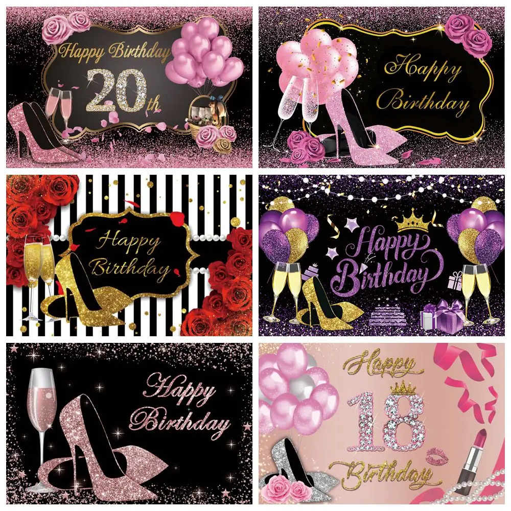 Happy Birthday Backdrop for Women Glitter High Heels Balloon Glass Flower Cusom Photography Background Decor Banner Photo Studio