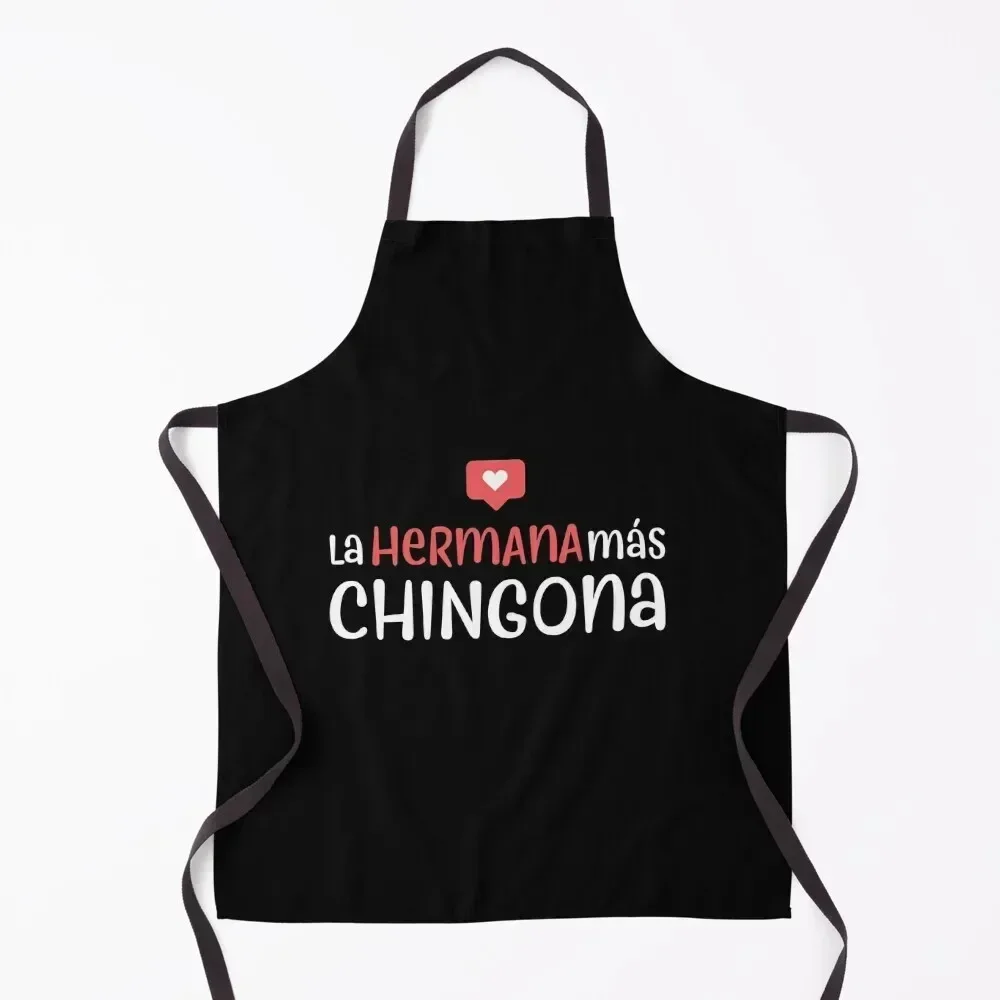 

La hermana ms chingona Apron Kitchen on the wall kitchen jacket woman For Men kitchen gadgets Apron