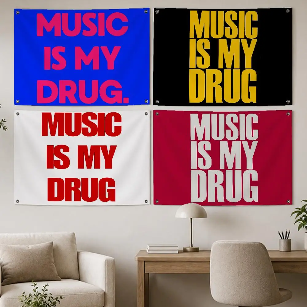 Rock Brand Music Is My Drug Flags Room Home Decor Wall‑Hanging Art Banner, Outdoor for Bedroom Party Background Decoration