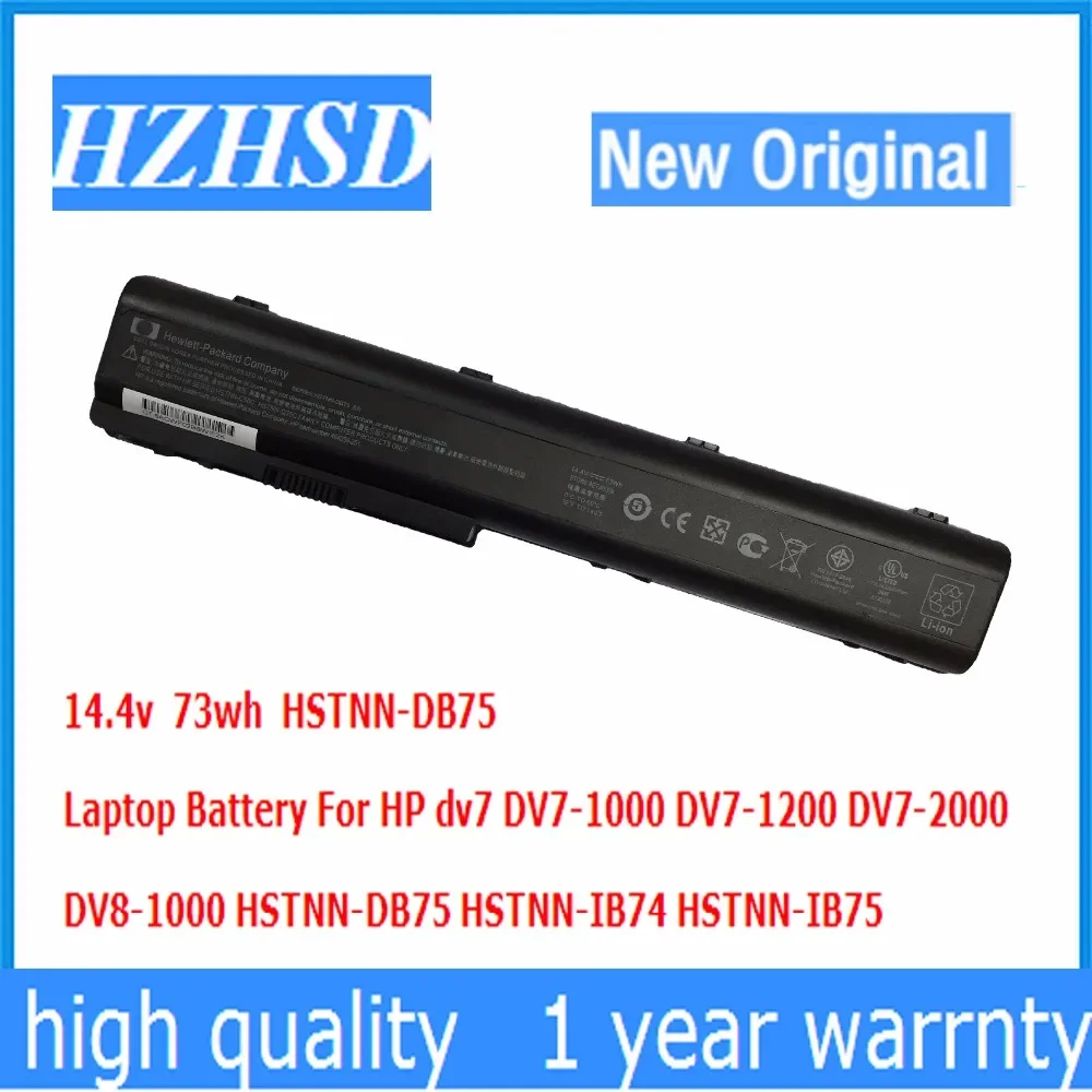 14.4v 73wh 8cells  New Original dv7 Laptop Battery For HP  DV7-1000 DV7-1200 DV7-2000 DV8-1000 HSTNN-DB75 HSTNN-IB74 HSTNN-IB75