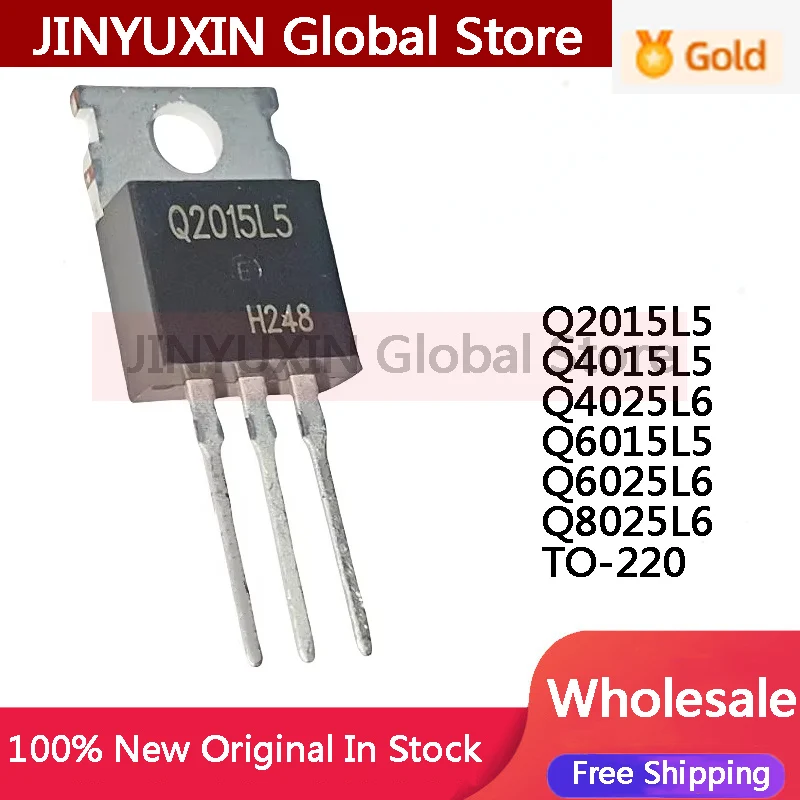 5-10PCS Q2015L5 Q2015 Q4015L5 Q4015 Q4025L6 Q4025 Q6025L6 Q6025 Q6015L5 Q6015 Q8025L6 Q8025 TO-220 Electronic Components
