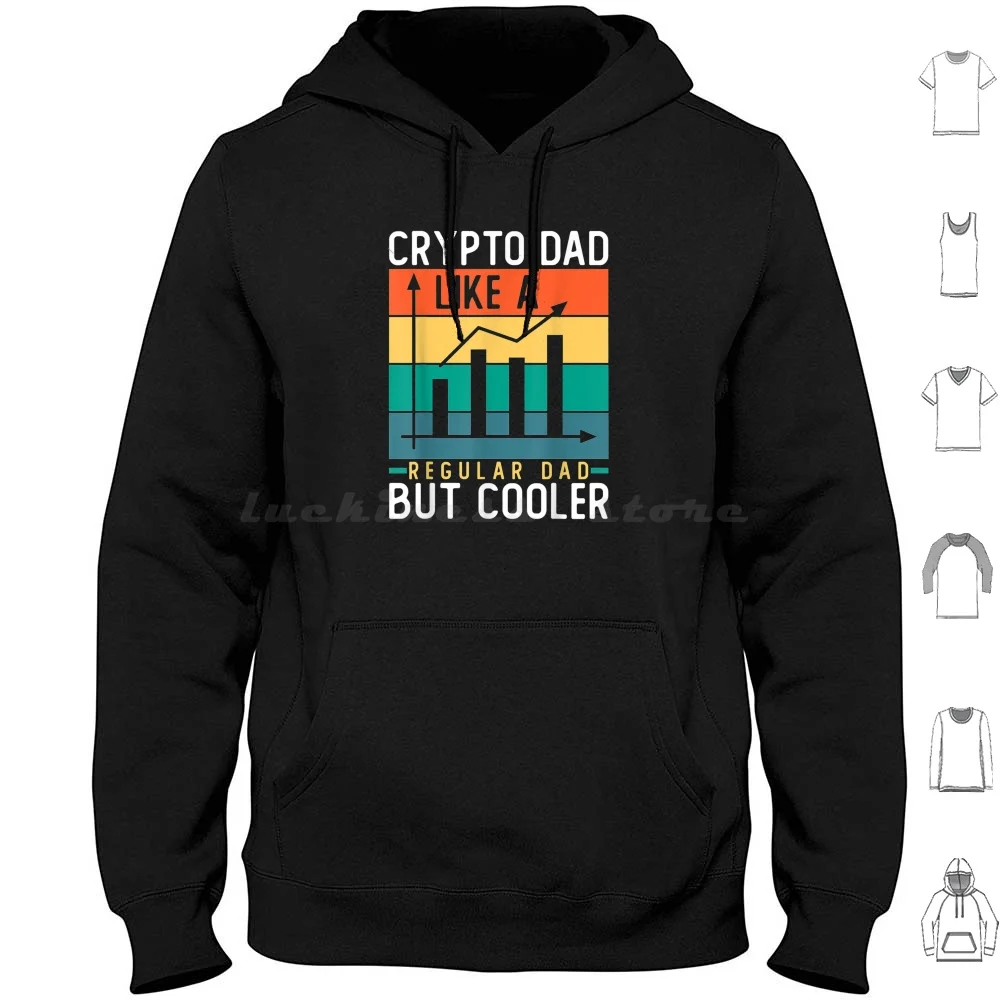 Crypto Dad Like A Regular Dad But Cooler Hoodies Long Sleeve Crypto Dad Like A Regular Dad But Cooler Crypto Dad Like A