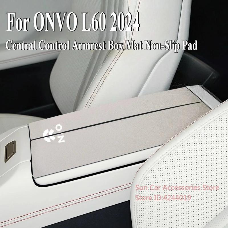 

Для ONVO L60 2024, замшевый подлокотник с центральным управлением, коврик, нескользящая накладка, защитный чехол, модифицированный аксессуар для салона автомобиля